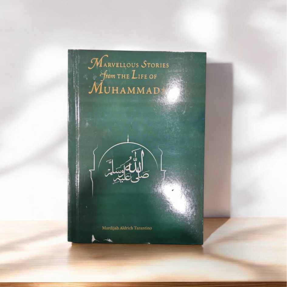Marvellous Stories from the Life of Muhammad (PBUH) Marvellous Stories from the Life of Muhammad (PBUH)